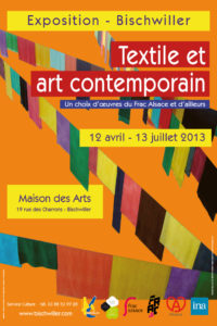 Affiche de l’exposition textile et art contemporain à Bischwiller